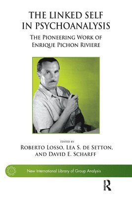Lea S. de Setton - Linked Self in Psychoanalysis, E-bok