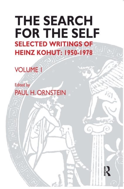 Heinz Kohut, Paul Ornstein - Search for the Self, E-bok