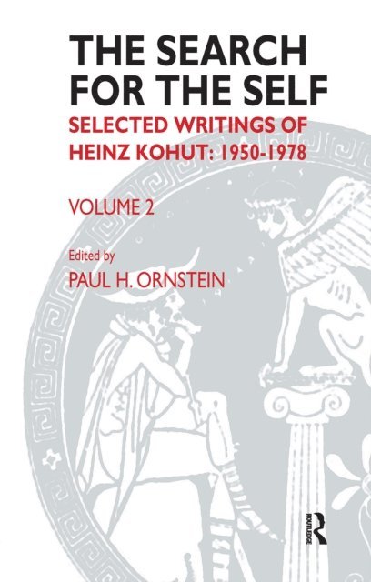 Heinz Kohut, Paul Ornstein - Search for the Self, E-bok