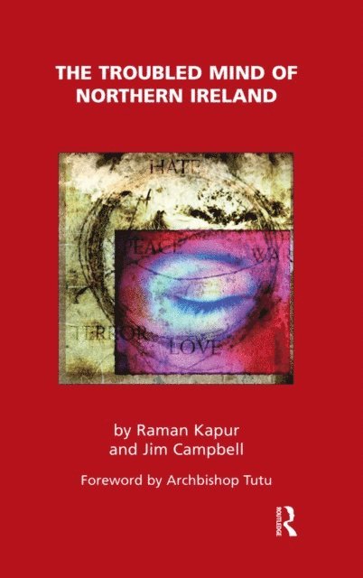 Jim Campbell, Raman Kapur - Troubled Mind of Northern Ireland, E-bok