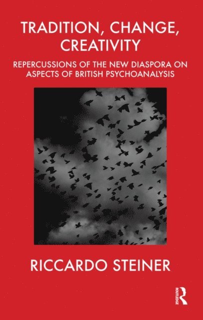 Riccardo Steiner - Tradition, Change, Creativity, E-bok