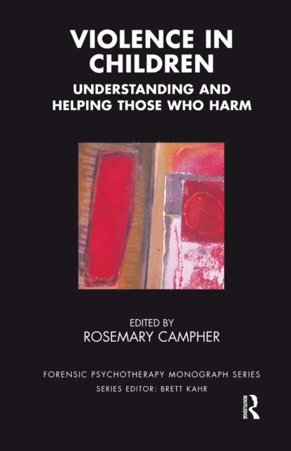 Rosemary Campher - Violence in Children, E-bok