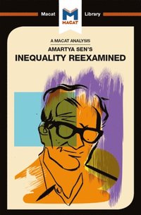 An Analysis of Amartya Sen''s Inequality Re-Examined