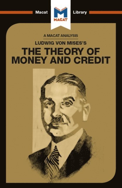 Padraig Belton - Analysis of Ludwig von Mises's The Theory of Money and Credit, E-bok