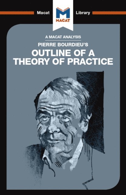 Rodolfo Maggio - Analysis of Pierre Bourdieu's Outline of a Theory of Practice, E-bok