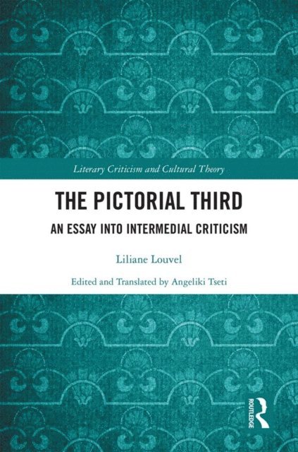 Liliane Louvel - Pictorial Third, E-bok