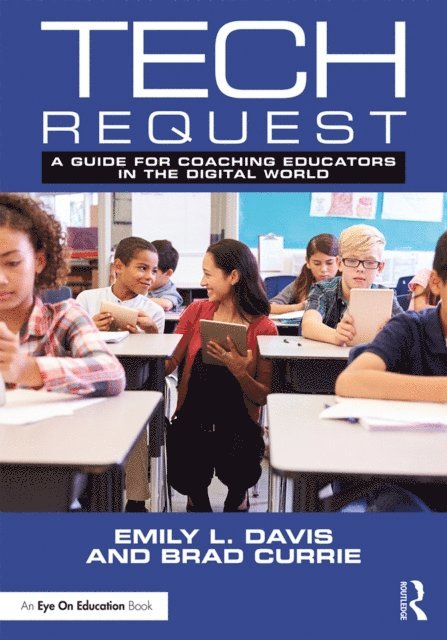 Brad Currie, Emily Davis - Tech Request, E-bok