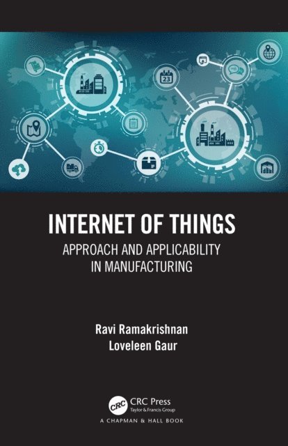 Loveleen Gaur, Ravi Ramakrishnan - Internet of Things, E-bok