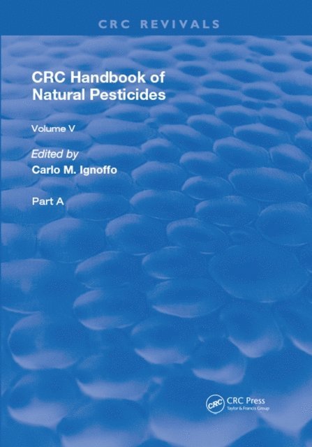 N. Bhushan Mandava - Handbook of Natural Pesticides, E-bok