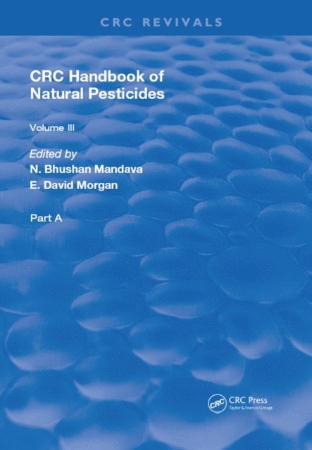 N. Bhushan Mandava - Handbook of Natural Pesticides, E-bok