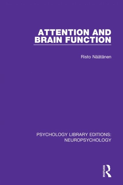 Risto NA¤A¤tA¤nen - Attention and Brain Function, E-bok