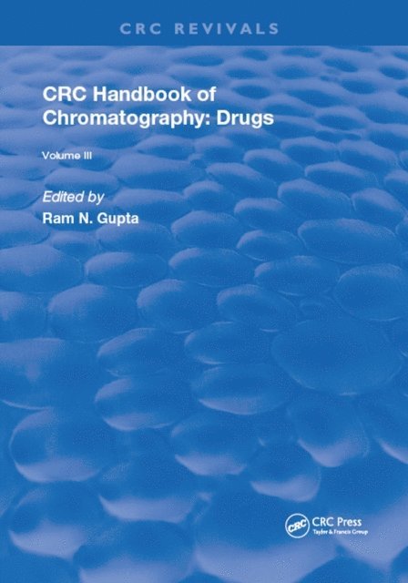 Ram N. Gupta - CRC Handbook of Chromatography, E-bok