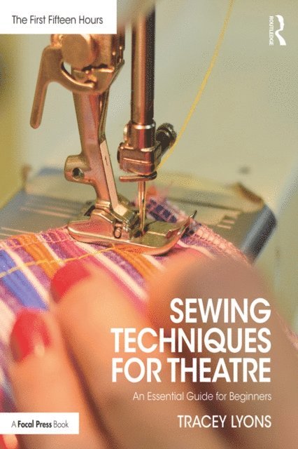 Tracey Lyons - Sewing Techniques for Theatre, E-bok