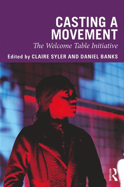Daniel Banks, Claire Syler - Casting a Movement, E-bok
