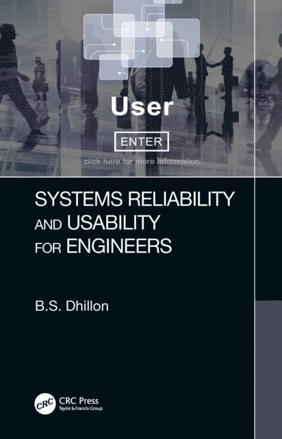 B.S. Dhillon - Systems Reliability and Usability for Engineers, E-bok. Tillgänglighet: Lägg i varukorg