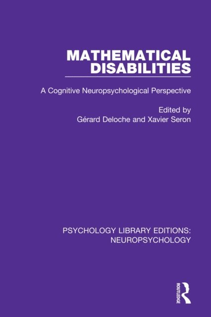 Xavier Seron, Gerard Deloche - Mathematical Disabilities, E-bok