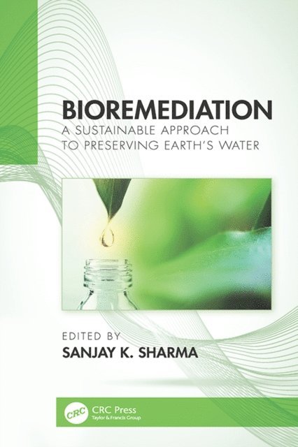 Sanjay K. Sharma - Bioremediation, E-bok