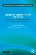 Designs for Experimentation and Inquiry