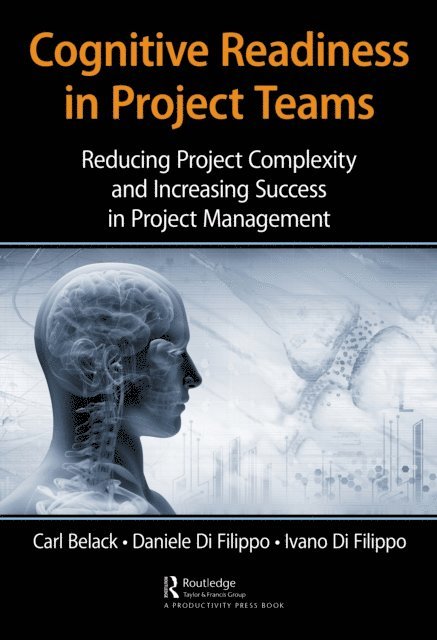 Ivano Di Filippo, Daniele Di Filippo, Carl Belack - Cognitive Readiness in Project Teams, E-bok