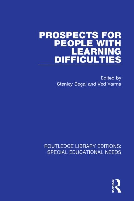 Ved Varma, Stanley Segal - Prospects for People with Learning Difficulties, E-bok