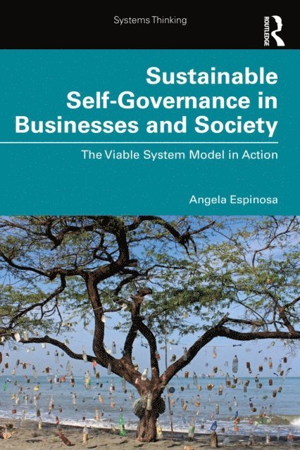 Angela Espinosa - Sustainable Self-Governance in Businesses and Society, E-bok