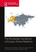 Routledge Handbook of Europe-Korea Relations