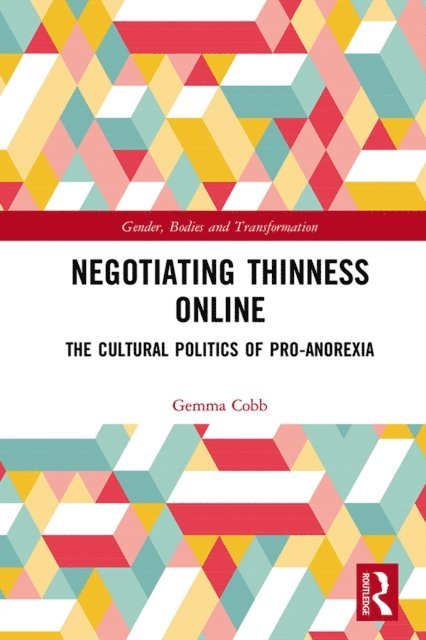 Gemma Cobb - Negotiating Thinness Online, E-bok