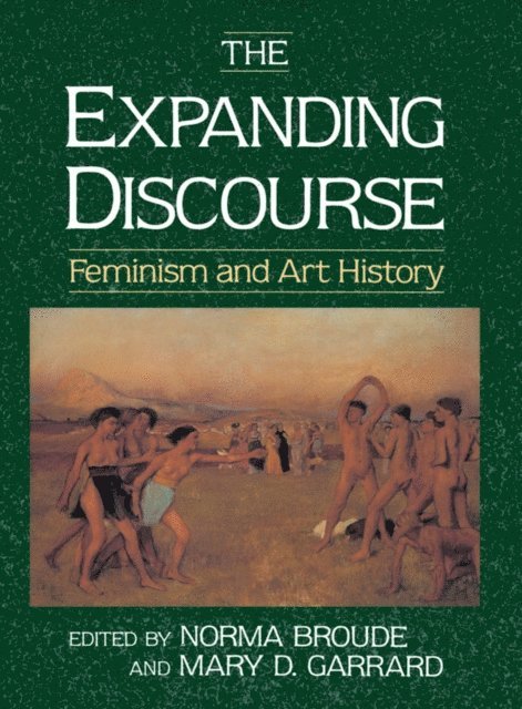 Mary Garrard, Norma Broude - Expanding Discourse, E-bok