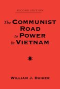 Communist Road To Power In Vietnam