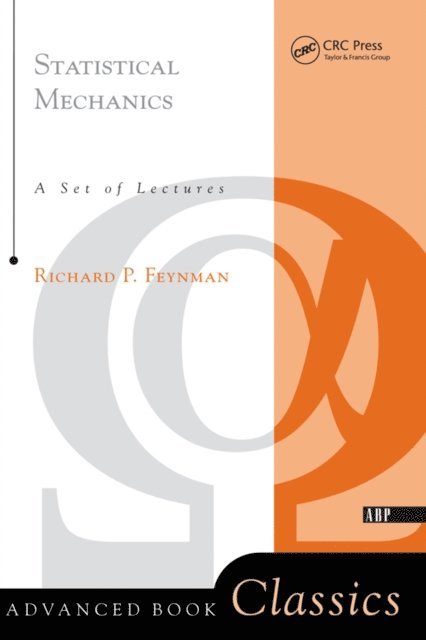Richard P. Feynman - Statistical Mechanics, E-bok