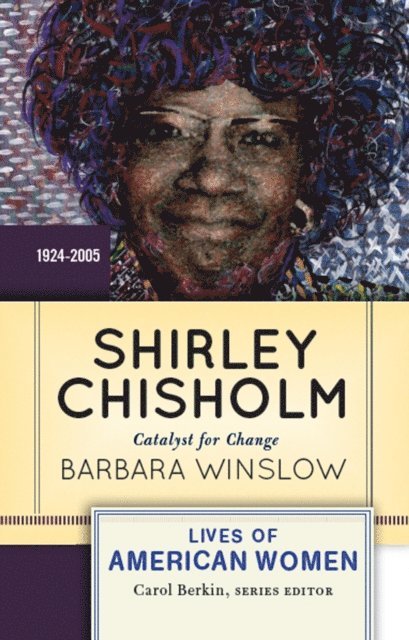 Barbara Winslow - Shirley Chisholm, E-bok