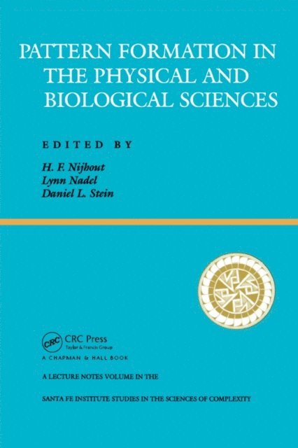 H. Frederick Nijhout - Pattern Formation In The Physical And Biological Sciences, E-bok