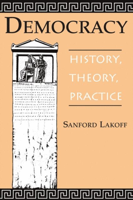 Sanford A Lakoff - Democracy, E-bok