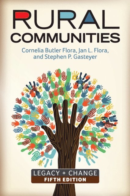 Cornelia Butler Flora - Rural Communities, E-bok