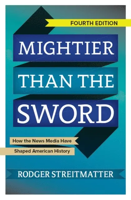 Rodger Streitmatter - Mightier than the Sword, E-bok. Tillgänglighet: Lägg i varukorg