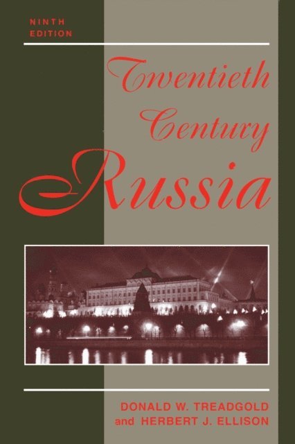 Donald Treadgold - Twentieth Century Russia, E-bok