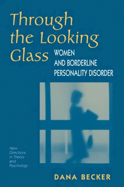 Dana Becker - Through The Looking Glass, E-bok