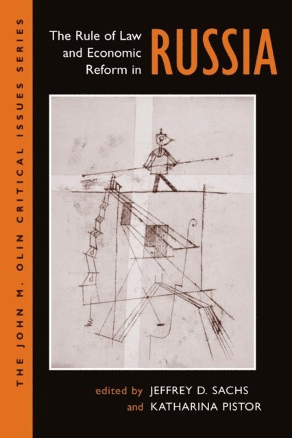Katharina Pistor, Jeffery Sachs - Rule Of Law And Economic Reform In Russia, E-bok