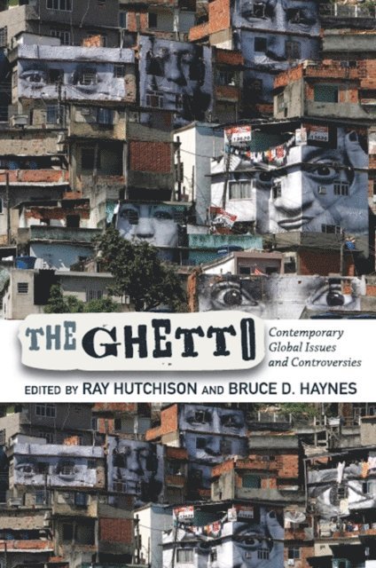 Bruce D. Haynes, Ray Hutchison - Ghetto, E-bok
