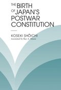 The Birth Of Japan''s Postwar Constitution