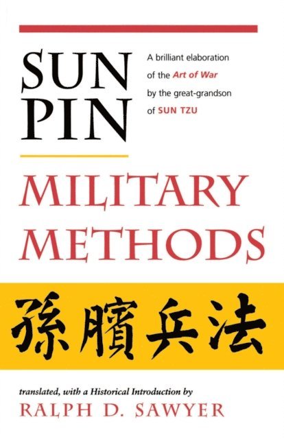 Ralph D. Sawyer - Sun Pin: Military Methods, E-bok