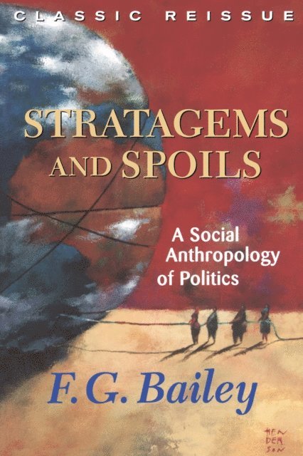 F.g. Bailey - Stratagems And Spoils, E-bok. Tillgänglighet: Lägg i varukorg