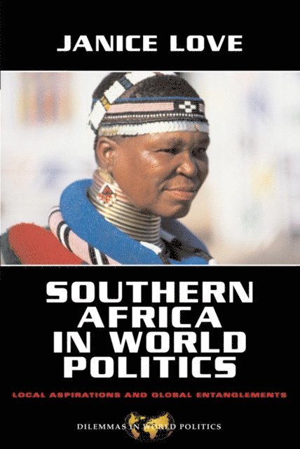 Janice Love - Southern Africa in World Politics, E-bok