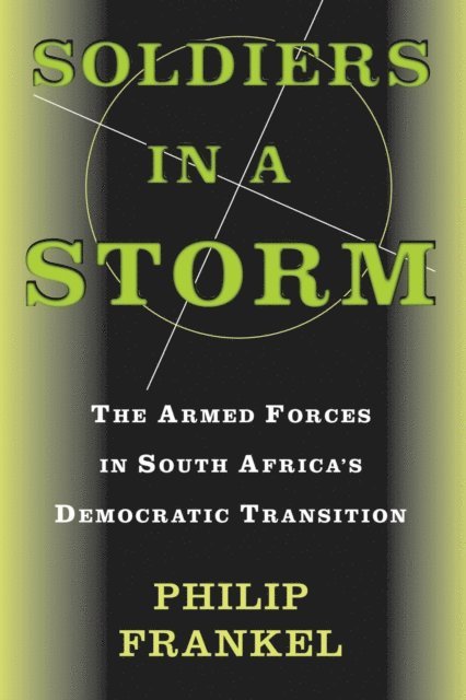 Philip Frankel - Soldiers In A Storm, E-bok