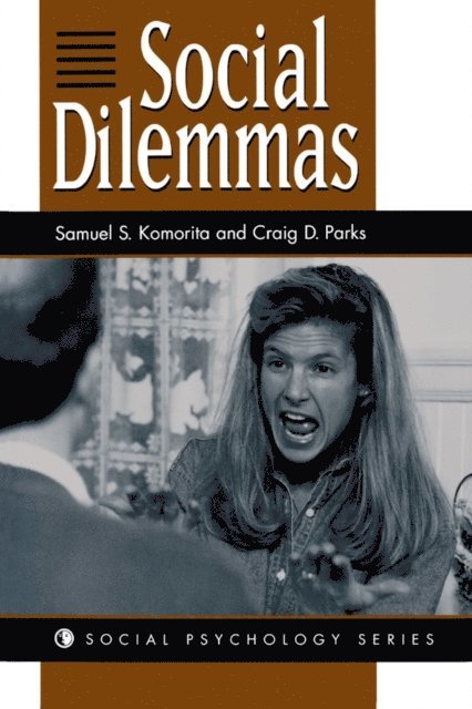 Craig D Parks, Samuel S Komorita - Social Dilemmas, E-bok