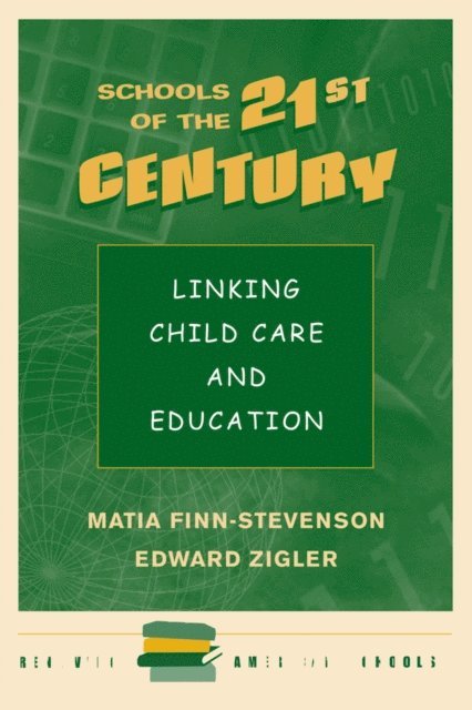 Matia Finn-stevenson - Schools Of The 21st Century, E-bok