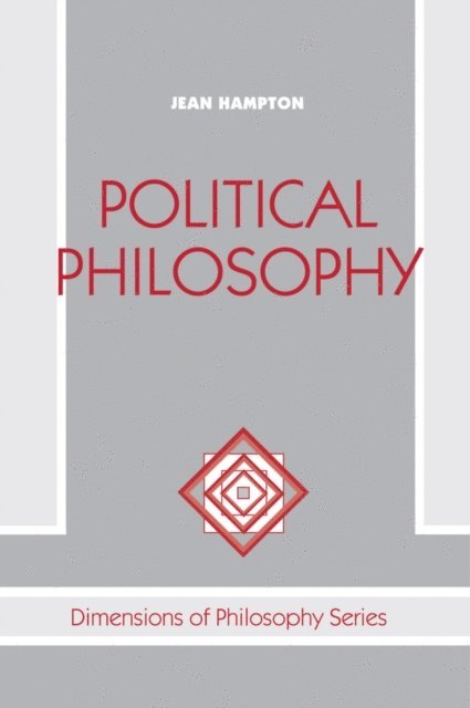 Jean Hampton - Political Philosophy, E-bok
