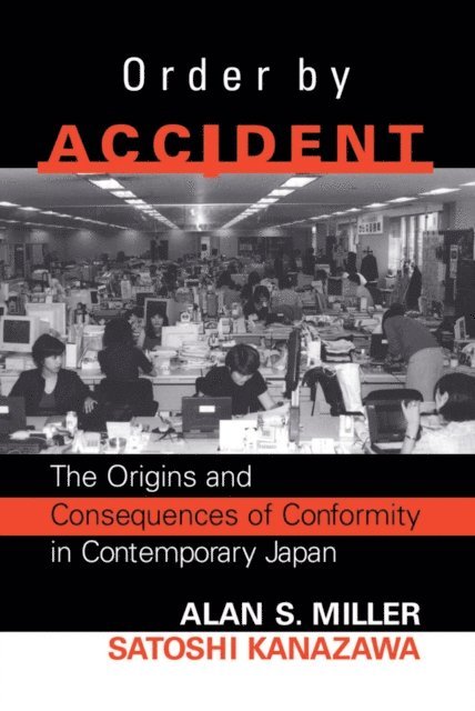 Satoshi Kanazawa, Alan Miller - Order By Accident, E-bok