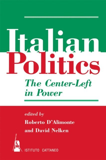 Roberto D'alimonte - Italian Politics, E-bok