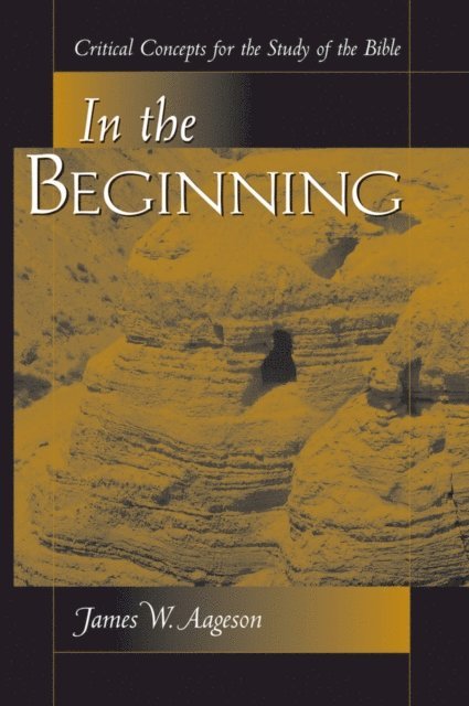 James Aageson - In The Beginning, E-bok